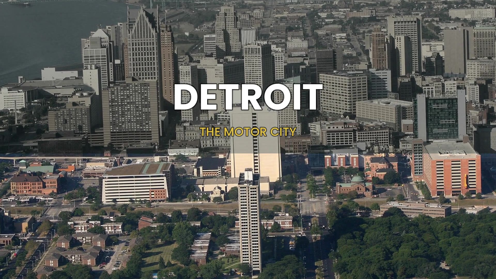 Aerial view of the Detroit skyline &mdash; the Motor City